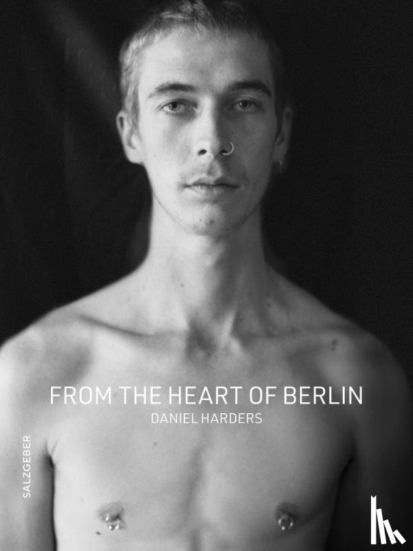 Harders, Daniel - From the Heart of Berlin