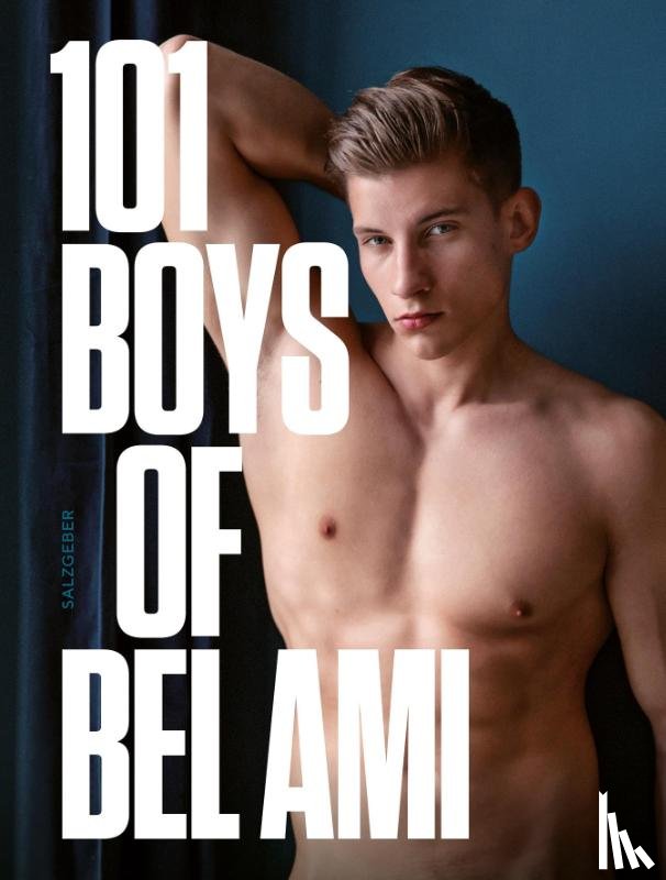Bel, Ami - 101 Boys of Bel Ami