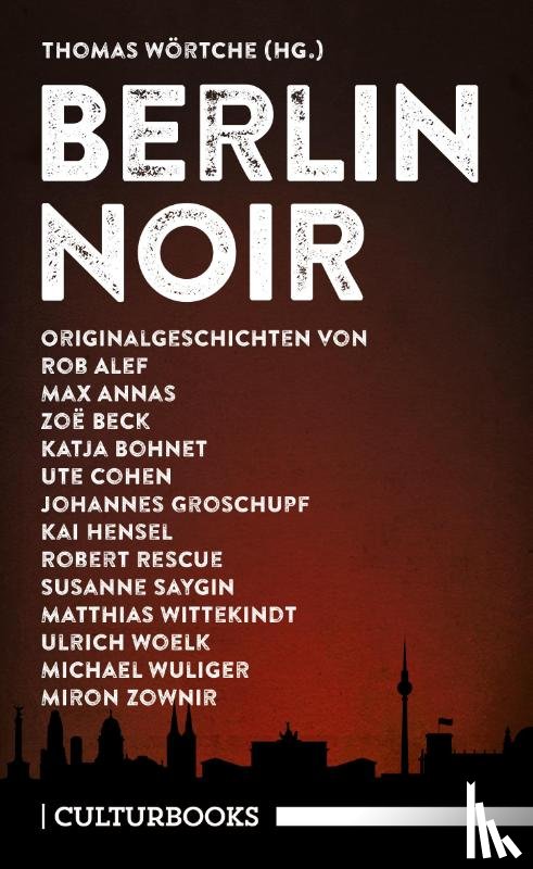 Zownir, Miron, Hensel, Kai, Alef, Rob, Groschupf, Johannes - Berlin Noir