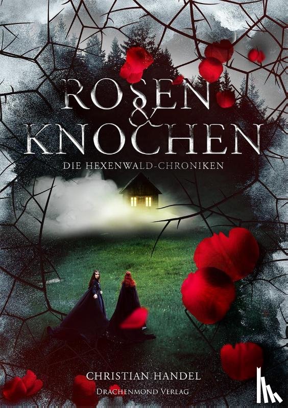 Handel, Christian - Rosen & Knochen