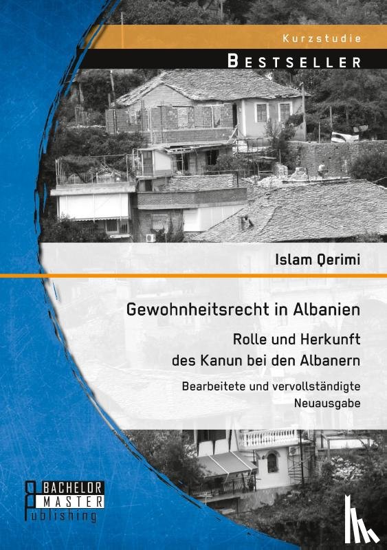 Qerimi, Islam - Gewohnheitsrecht in Albanien