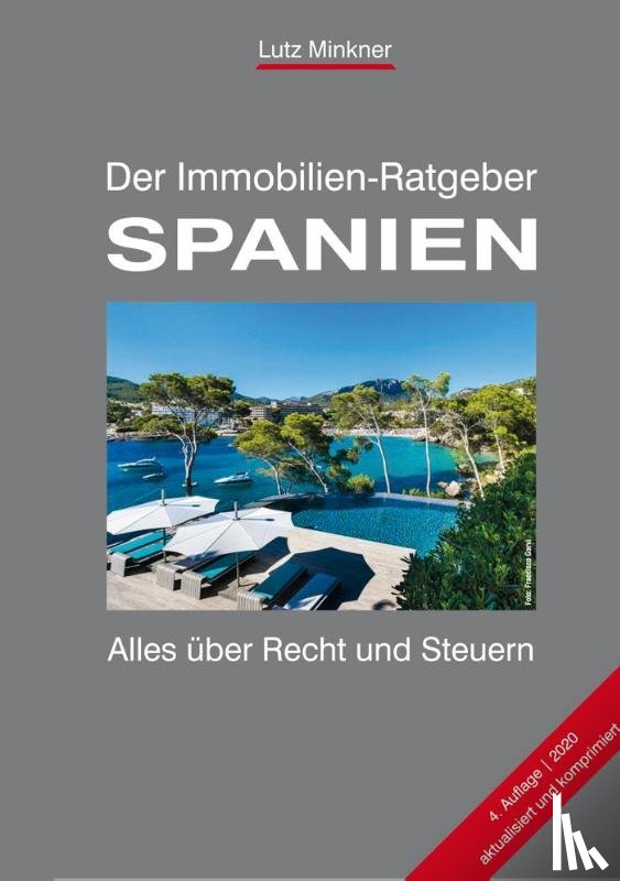 Minkner, Lutz - Der Immobilien-Ratgeber SPANIEN