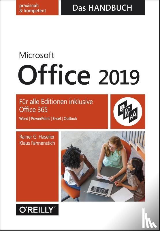 Haselier, Rainer G., Fahnenstich, Klaus - Microsoft Office 2019 - Das Handbuch