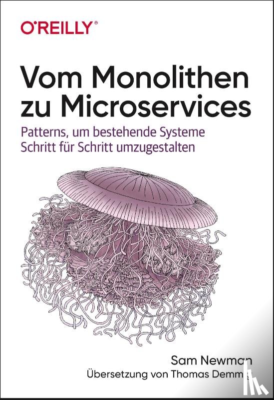 Newman, Sam - Vom Monolithen zu Microservices