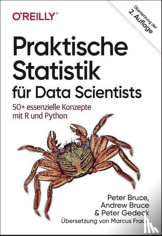 Bruce, Peter, Bruce, Andrew, Gedeck, Peter - Praktische Statistik für Data Scientists