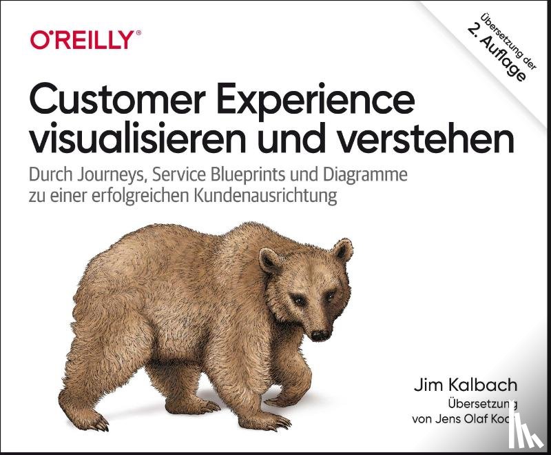 Kalbach, Jim - Customer Experience visualisieren und verstehen