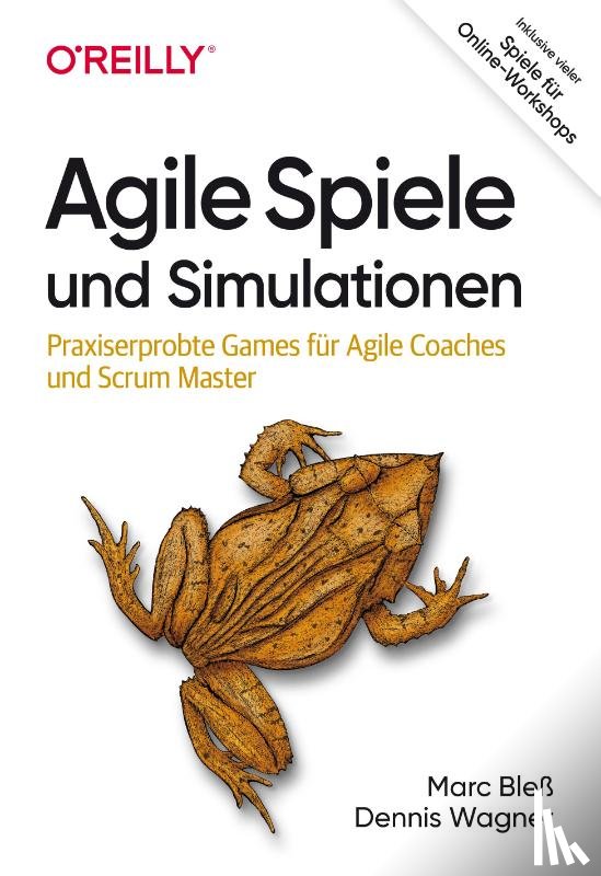 Bleß, Marc, Wagner, Dennis - Agile Spiele und Simulationen