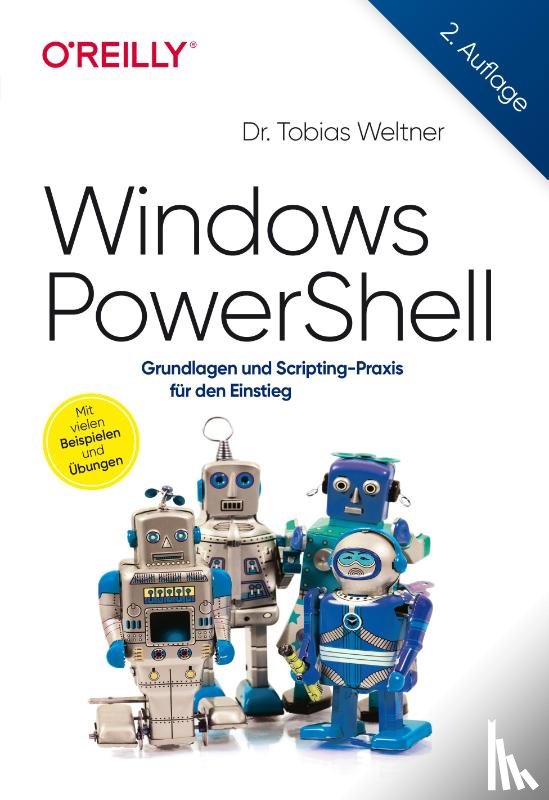Weltner, Tobias - Windows PowerShell