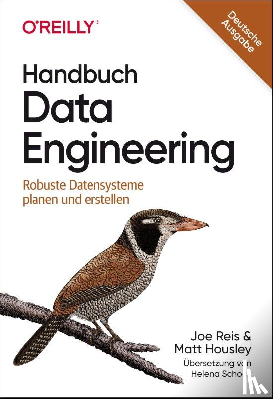 Reis, Joe, Housley, Matt - Handbuch Data Engineering