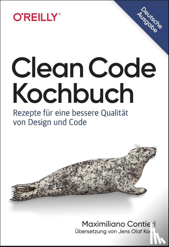 Contieri, Maximiliano - Clean Code Kochbuch