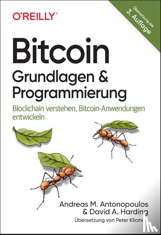 Antonopoulos, Andreas M., Harding, David A. - Bitcoin - Grundlagen und Programmierung