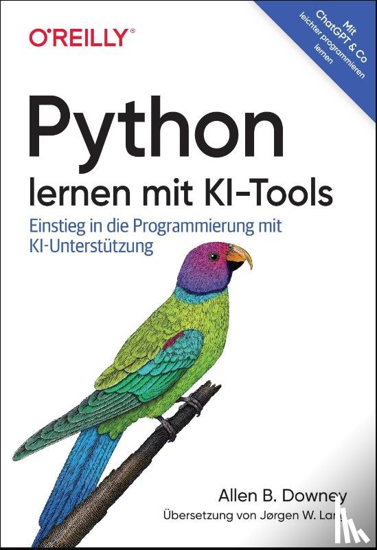 Downey, Allen B. - Python lernen mit KI-Tools