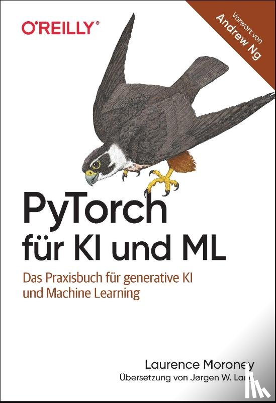Moroney, Laurence - PyTorch für KI und ML
