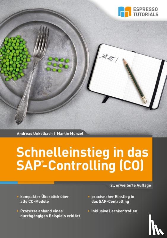 Unkelbach, Andreas, Munzel, Martin - Schnelleinstieg in das SAP-Controlling (CO)