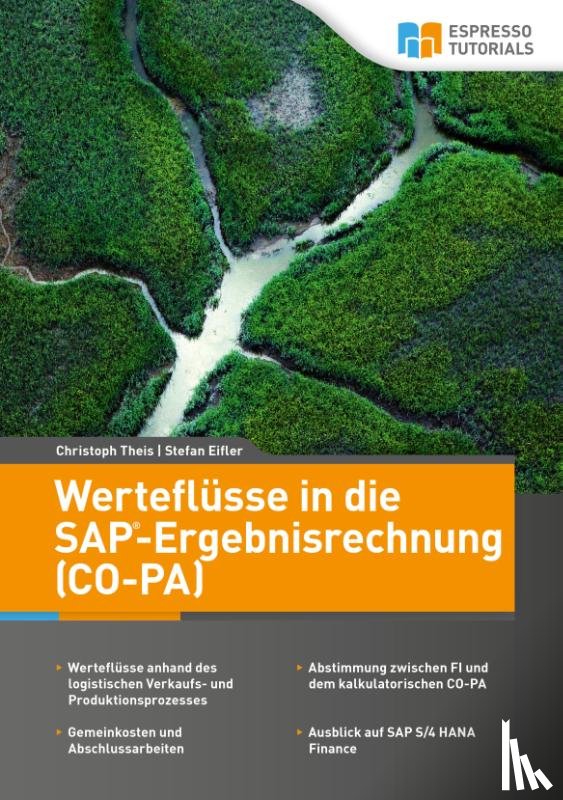 Eifler, Stefan, Theis, Christoph - Werteflüsse in die SAP-Ergebnisrechnung (CO-PA)