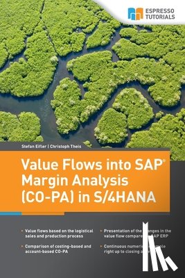 Theis, Christoph, Eifler, Stefan - Value Flows into SAP Margin Analysis (CO-PA) in S/4HANA