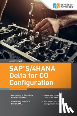 Sampat, Ashish - SAP S/4HANA Delta for CO Configuration