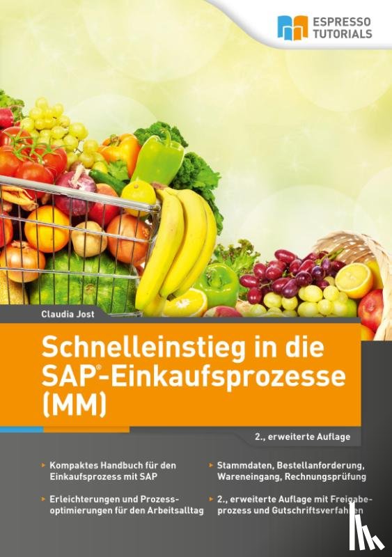 Jost, Claudia - Schnelleinstieg in die SAP-Einkaufsprozesse (MM)