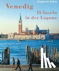 Köhle, Sieglinde - Venedig