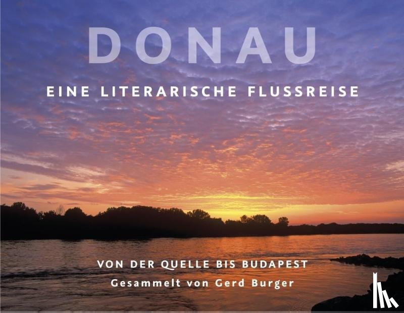 Staretz, David, Krohn, Barbara, Kunze, Reiner, Magris, Claudio - Donau