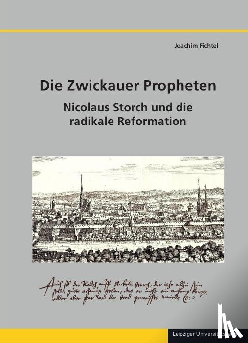 Fichtel, Joachim - Die Zwickauer Propheten