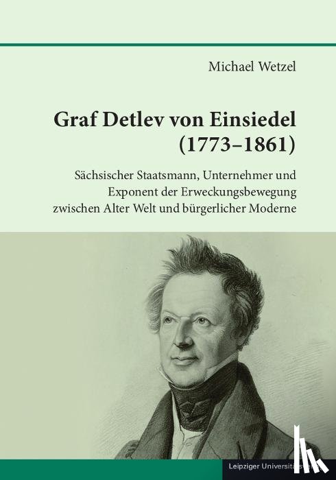 Wetzel, Michael - Graf Detlev von Einsiedel (1773-1861)