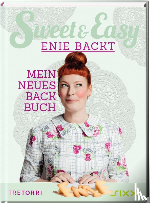 de Meiklokjes, Enie van - Sweet & Easy - Enie backt, Band 6