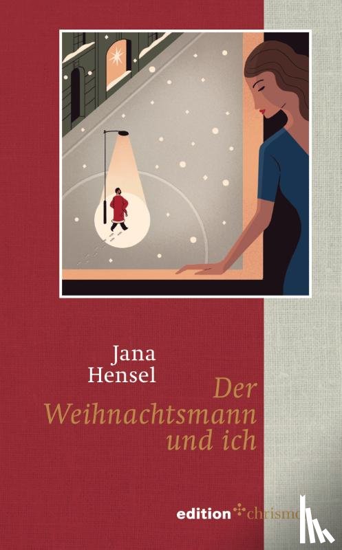 Hensel, Jana - Der Weihnachtsmann und ich