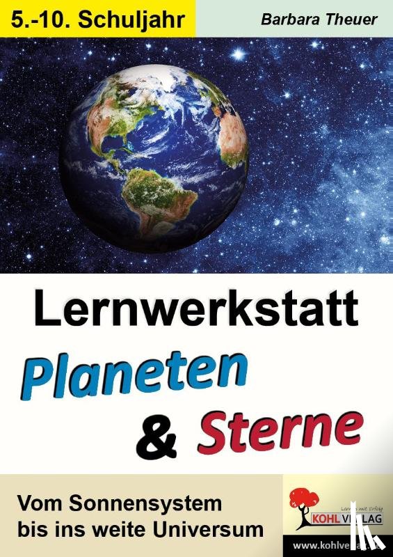 Theuer, Barbara - Lernwerkstatt Planeten & Sterne