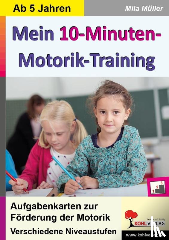  - Mein 10-Minuten-Motoriktraining