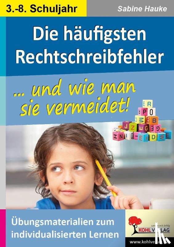 Hauke, Sabine - Die häufigsten Rechtschreibfehler