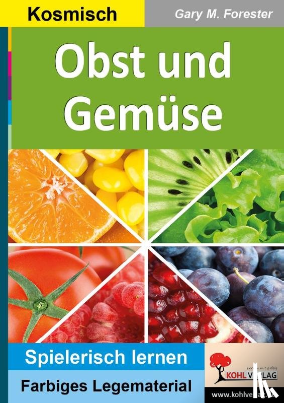 Forester, Gary M. - Obst und Gemüse