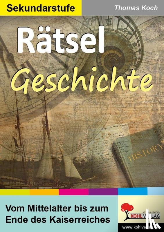 Koch, Thomas - Rätsel Geschichte