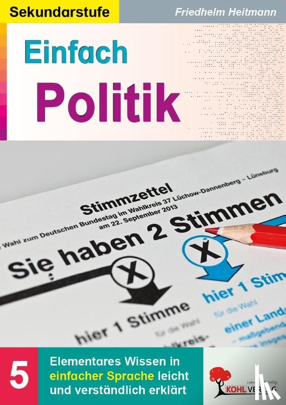 Heitmann, Friedhelm - Einfach Politik