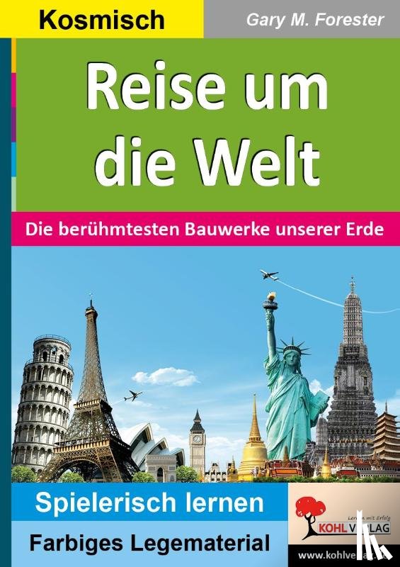 Forester, Gary M. - Reise um die Welt
