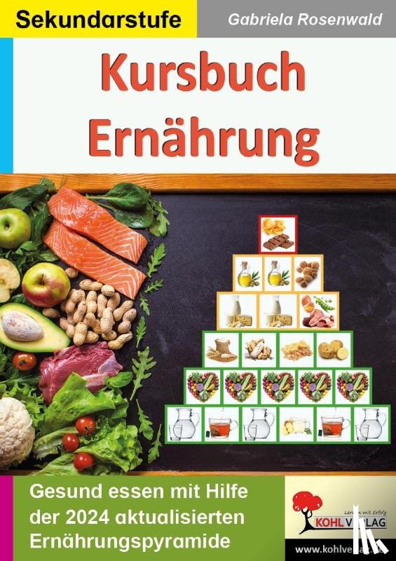 Rosenwald, Gabriela - Kursbuch Ernährung