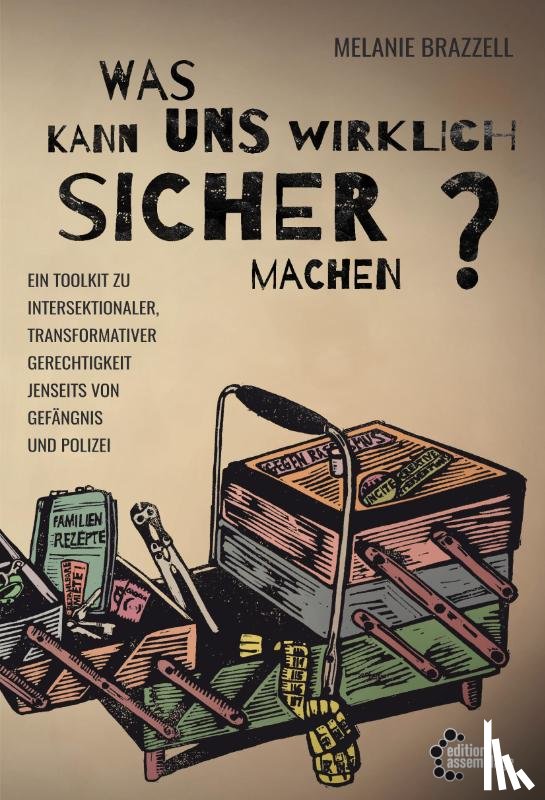  - Was macht uns wirklich sicher?