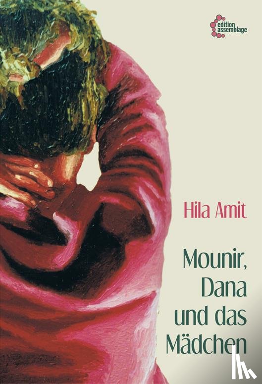 Amit, Hila - Mounir, Dana und das Mädchen