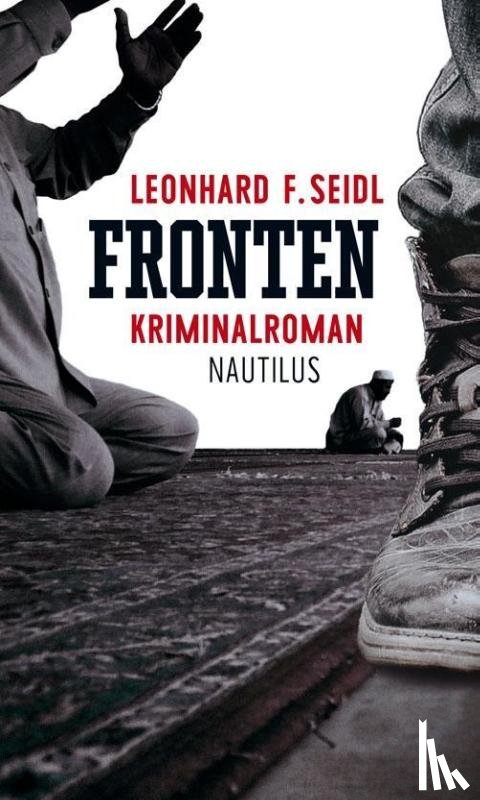 Seidl, Leonhard F. - Fronten