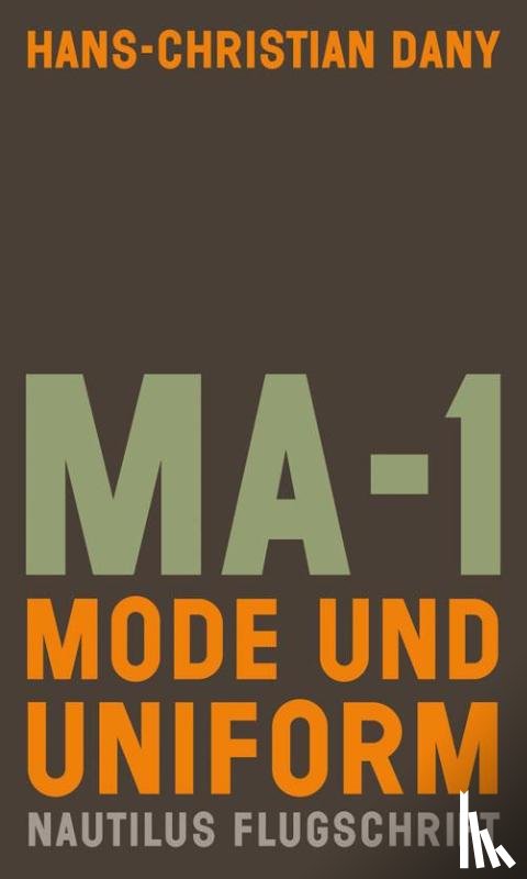 Dany, Hans-Christian - MA-1. Mode und Uniform