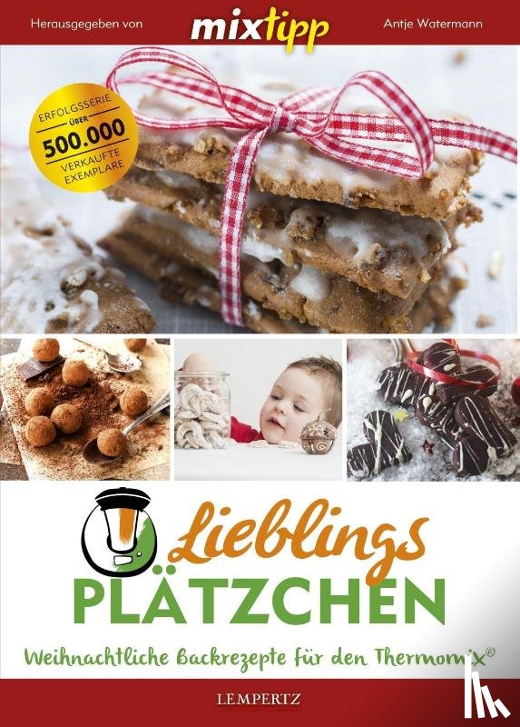 Watermann, Antje - MIXtipp: Lieblingsplätzchen