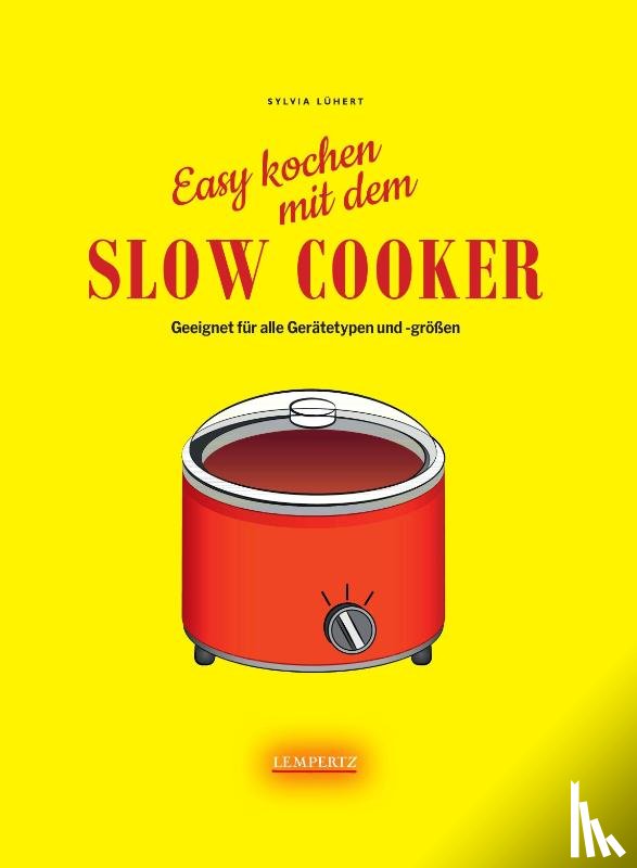 Lühert, Sylvia - Slow Cooker