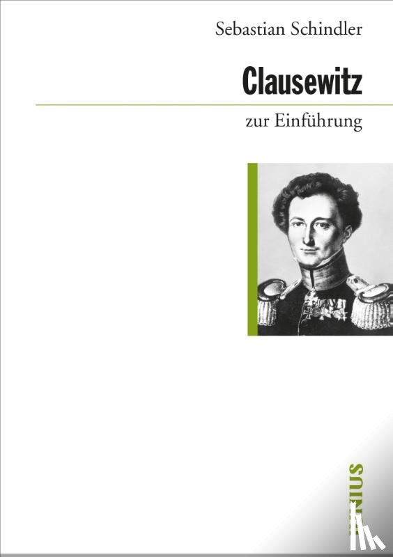 Schindler, Sebastian - Clausewitz zur Einführung