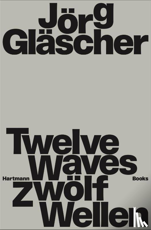  - Joerg Glaescher: Twelve Waves