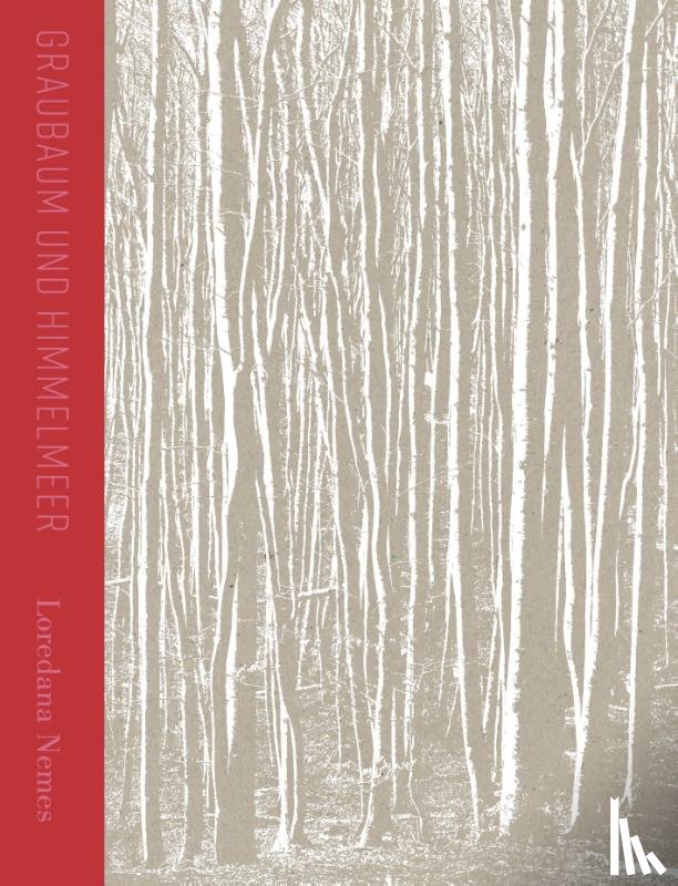  - Loredana Nemes: Gray Tree and Sky Sea