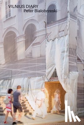 Bialobrzeski, Peter - Vilnius Diary