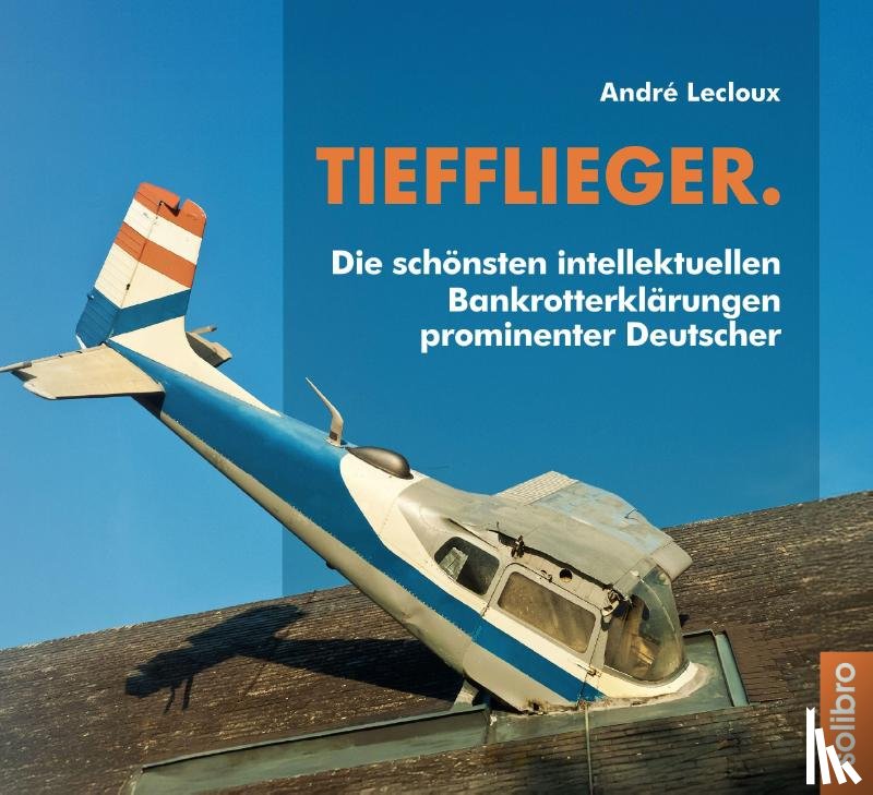 Lecloux, André - Tiefflieger.