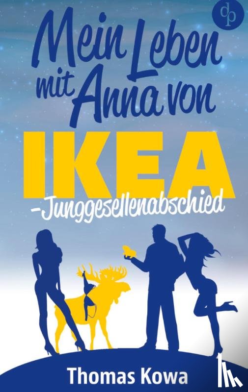 Kowa, Thomas - Mein Leben mit Anna von IKEA - Junggesellenabschied (Humor)