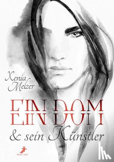 Melzer, Xenia - Ein Dom und sein Künstler