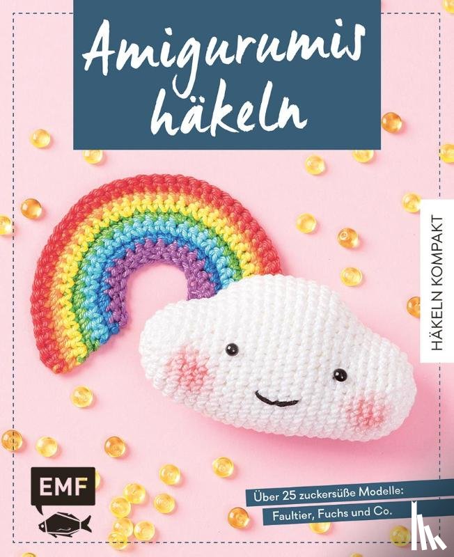 Markus, Yvonne, Gast, Susan, Gradt, Katja - Häkeln kompakt - Amigurumis häkeln